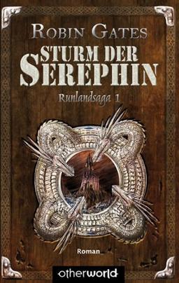 Sturm der Serephin. Runlandsaga Bd. 1