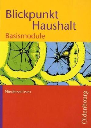 Blickpunkt Haushalt 1. Basismodule. Niedersachsen