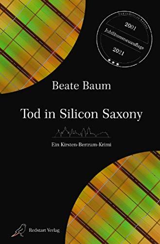 Tod in Silicon Saxony: Ein Kirsten-Bertram-Krimi