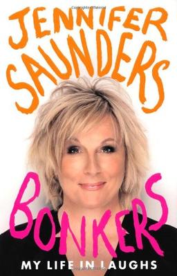 Bonkers: My Life in Laughs