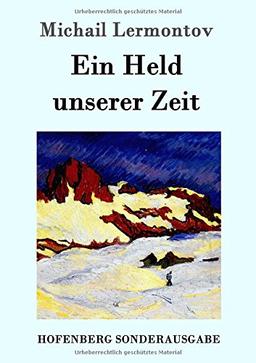 Ein Held unserer Zeit