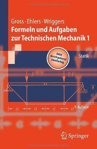 Formeln und Aufgaben zur Technischen Mechanik 1: Statik (Springer-Lehrbuch)