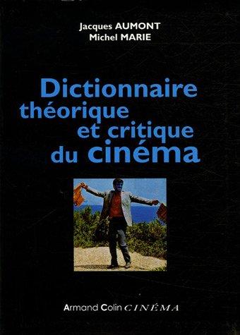 Dictionnaire théorique et critique du cinéma