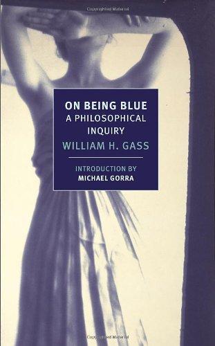 On Being Blue: A Philosophical Inquiry (New York Review Books)