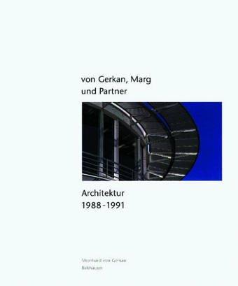 Architektur 1988 - 1991 von Gerkan, Marg und Partner