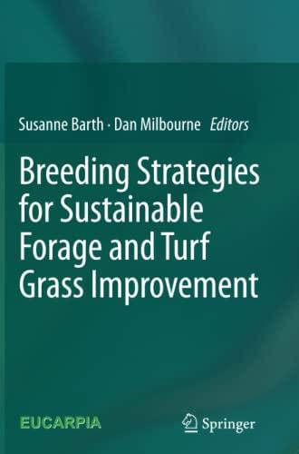 Breeding strategies for sustainable forage and turf grass improvement