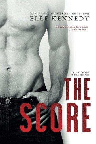 The Score (Off-Campus, Band 3)