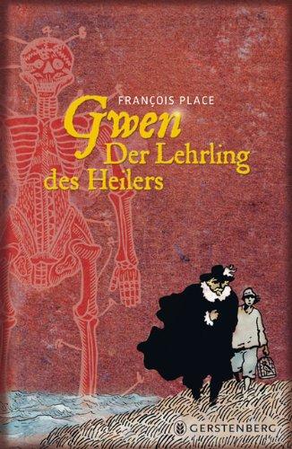 Gwen: Der Lehrling des Heilers