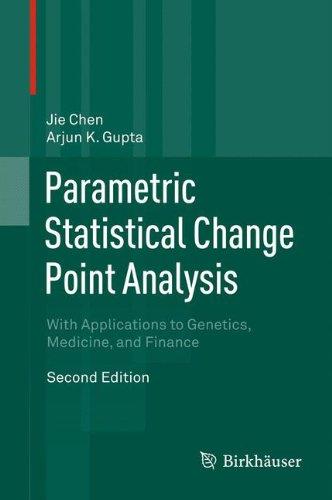 Parametric Statistical Change Point Analysis: With Applications to Genetics, Medicine, and Finance