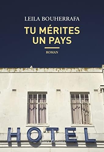 Tu mérites un pays