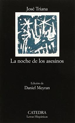 La noche de los asesinos (Letras Hispánicas)