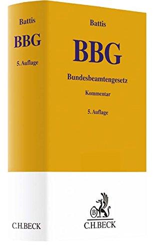 Bundesbeamtengesetz: Kommentar (Gelbe Erläuterungsbücher)