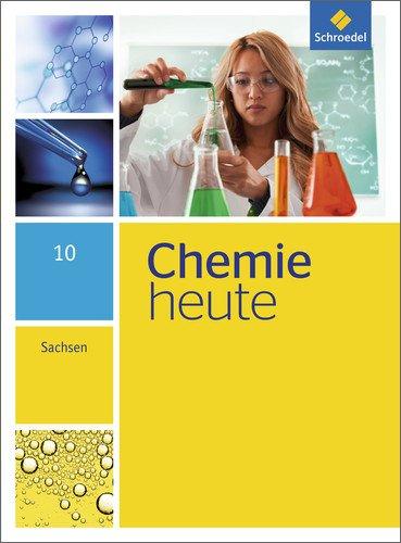 Chemie heute SI - Ausgabe 2013 für Sachsen: Schülerband 10