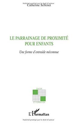 Le parrainage de proximité pour enfants : une forme d'entraide méconnue