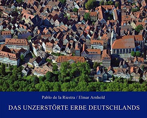 Das unzerstörte Erbe Deutschlands