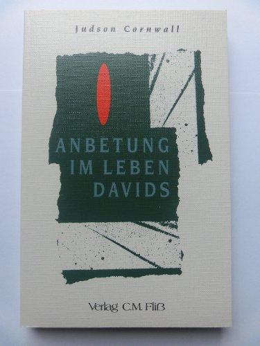 Anbetung im Leben Davids