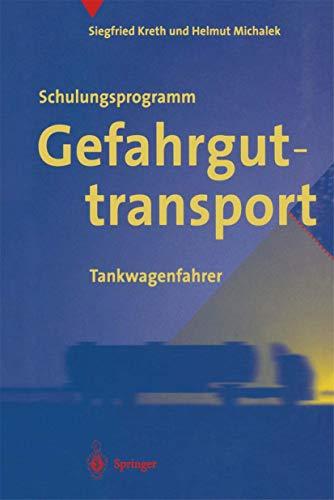 Schulungsprogramm Gefahrguttransport: Tankwagenfahrer