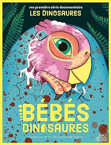 Bébés dinosaures