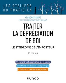 Traiter la dépréciation de soi : le syndrome de l'imposteur