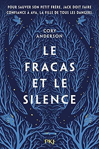 Le fracas et le silence