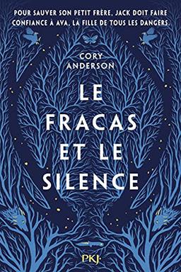 Le fracas et le silence