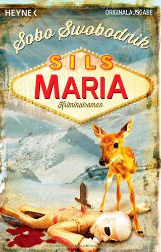 Sils Maria: Kriminalroman