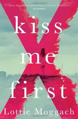 Kiss Me First