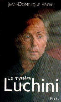 Le mystère Luchini