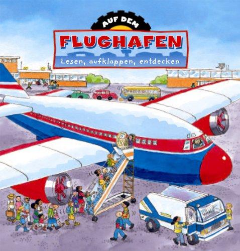 Auf dem Flughafen: Lesen, aufklappen, entdecken