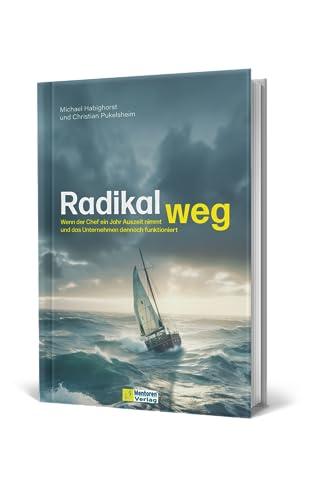 Radikal weg: Wenn der Chef ein Jahr Auszeit nimmt und das Unternehmen dennoch funktioniert