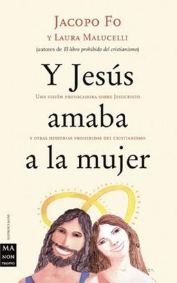 Y Jesús amaba a la mujer