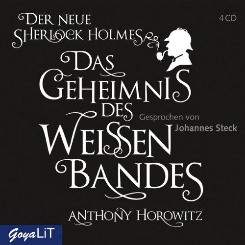 Das Geheimnis des weißen Bandes: Der neue Sherlock Holmes