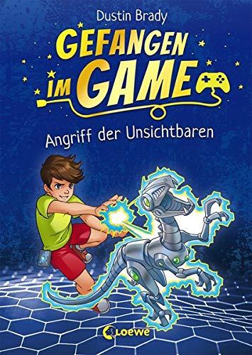 Gefangen im Game - Angriff der Unsichtbaren: Kinderbuch für Jungen und Mädchen ab 8 Jahre