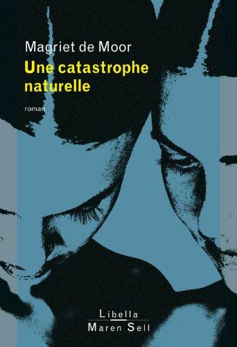 Une catastrophe naturelle