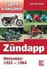 Typenkompass Zündapp. Motorräder 1922-1984.