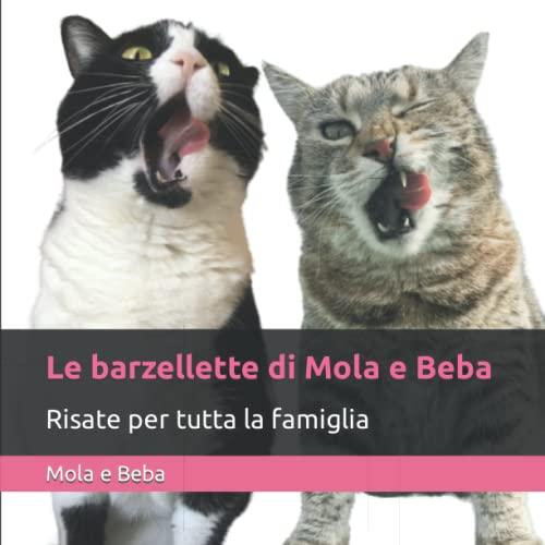 Le barzellette di Mola e Beba: Risate per tutta la famiglia