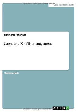 Stress und Konfliktmanagement