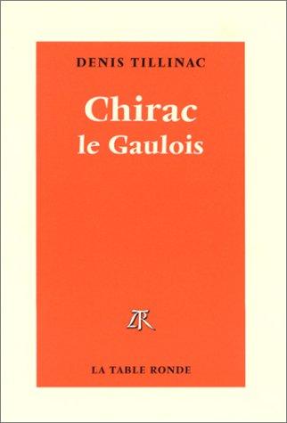 Chirac le Gaulois