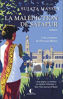 La malédiction de Satapur: "Une pépite, le meilleur du mystère historique" New York journal of books