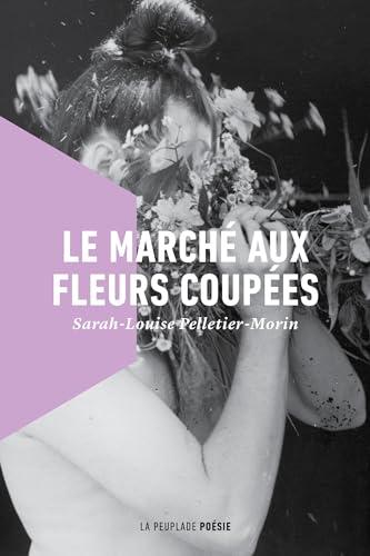 Le marché aux fleurs coupées