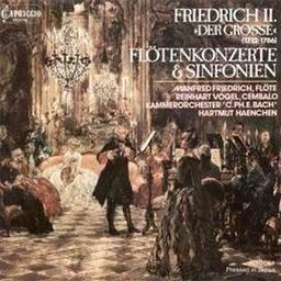 Friedrich II. (Der Große): Flötenkonzerte und Sinfonien