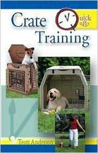 Crate Training (Quick & Easy)