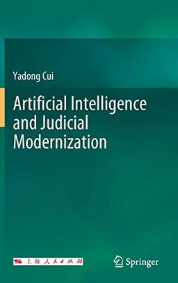 Artificial Intelligence and Judicial Modernization