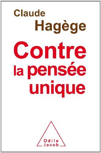 Contre la pensée unique