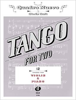 Tango For Two 12 Tangos For Violin & Piano