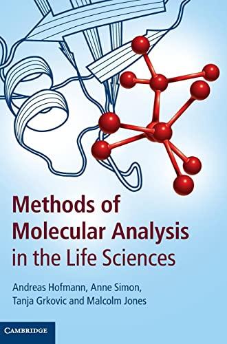 Methods of Molecular Analysis in the Life Sciences