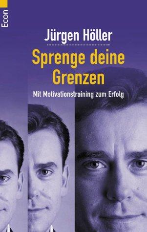 Sprenge deine Grenzen: Mit Motivationstraining zum Erfolg