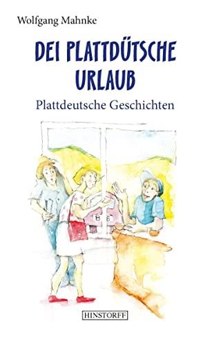 Dei plattdütsche Urlaub