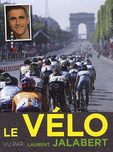 Le vélo vu par Laurent Jalabert