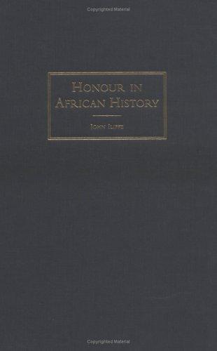 Honour in African History (African Studies) (African Studies, 107, Band 107)